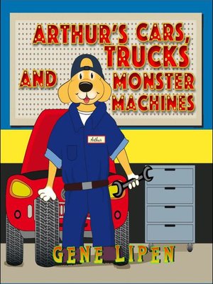 cover image of Arthur's Cars, Trucks and Monster Machines